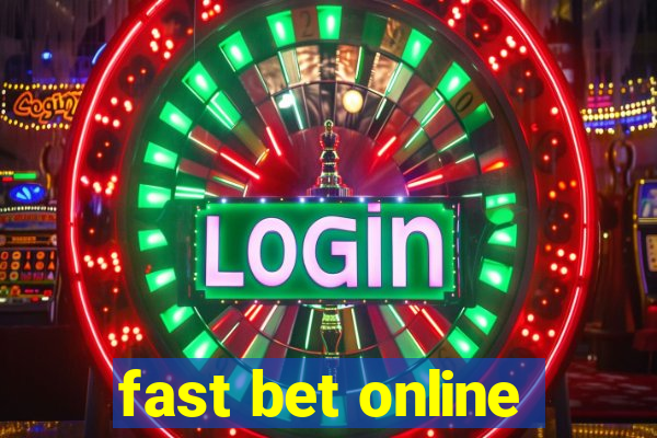 fast bet online