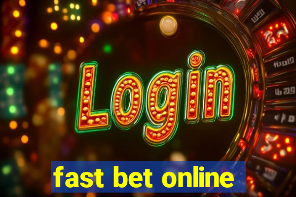 fast bet online