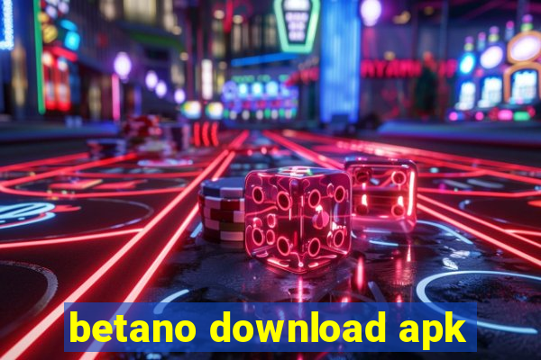 betano download apk