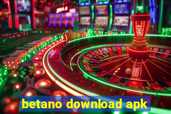 betano download apk