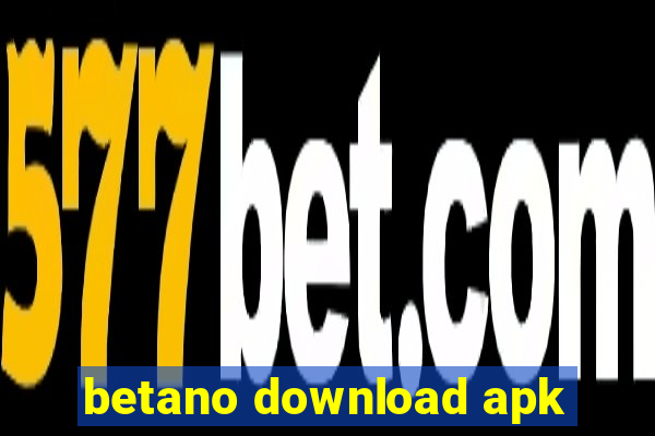 betano download apk