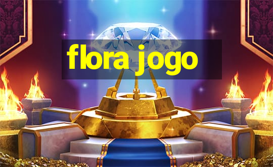 flora jogo