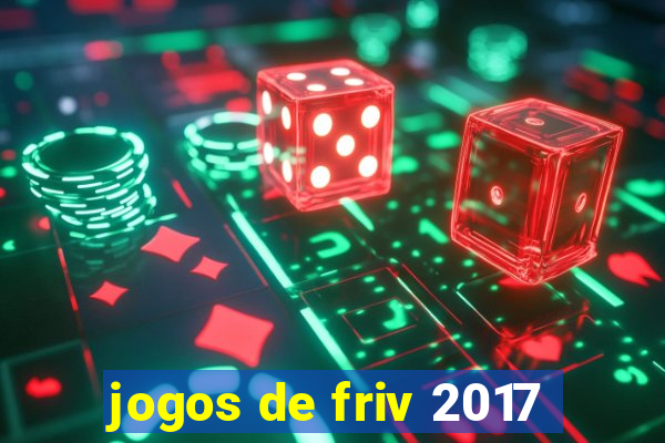 jogos de friv 2017