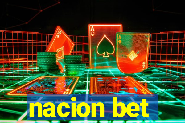 nacion bet