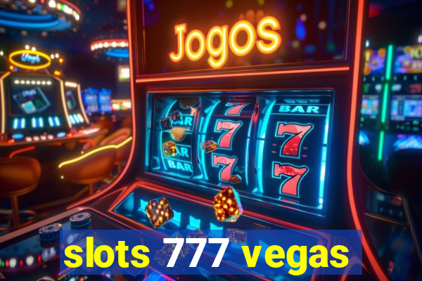 slots 777 vegas