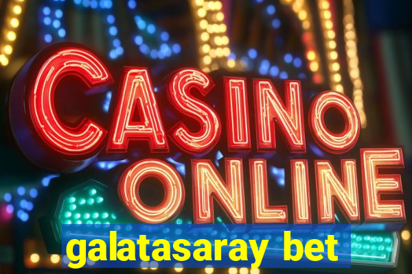 galatasaray bet