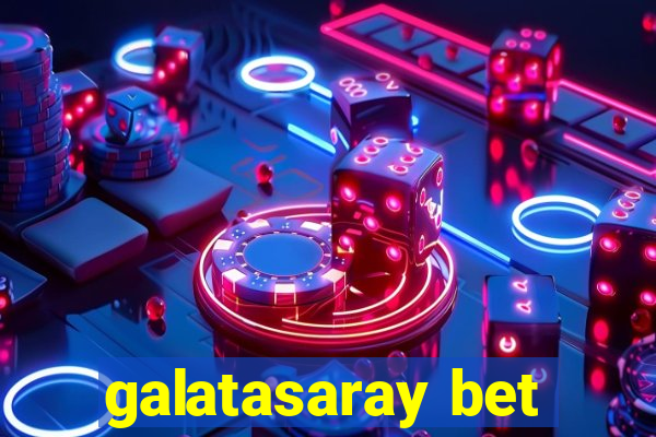 galatasaray bet