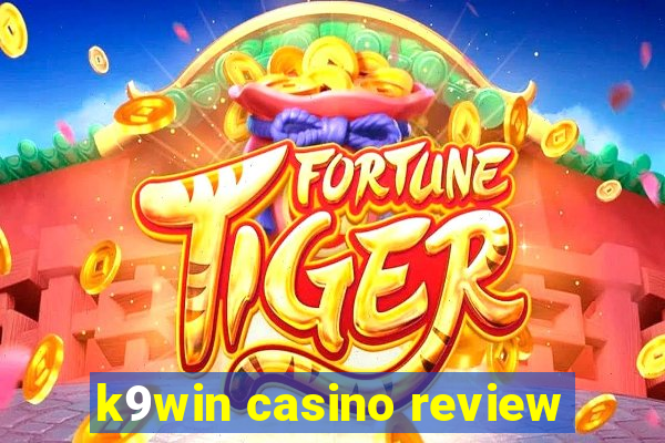 k9win casino review