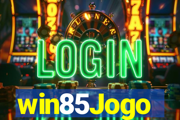 win85Jogo