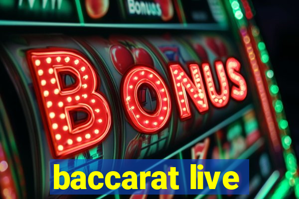 baccarat live