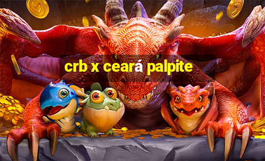 crb x ceará palpite