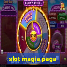 slot magia paga