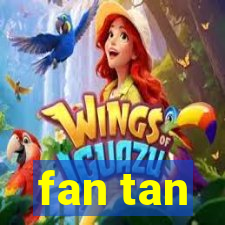 fan tan