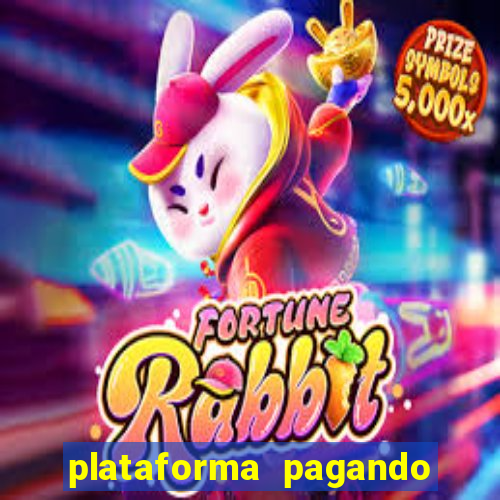 plataforma pagando muito fortune tiger