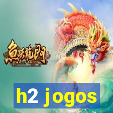 h2 jogos