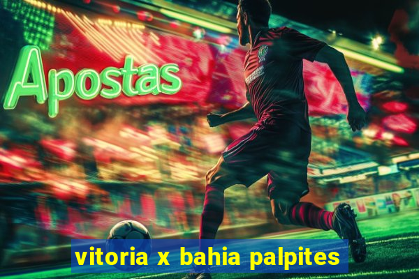 vitoria x bahia palpites