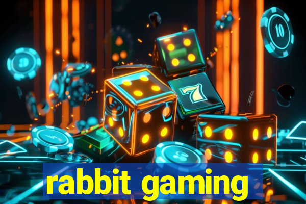 rabbit gaming