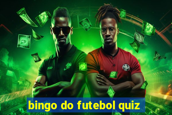 bingo do futebol quiz