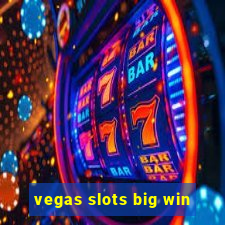 vegas slots big win