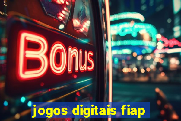 jogos digitais fiap