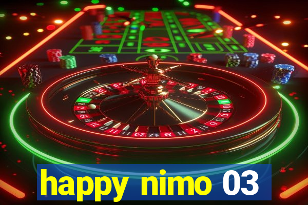 happy nimo 03