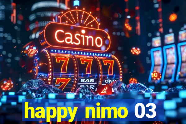 happy nimo 03