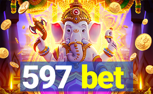 597 bet