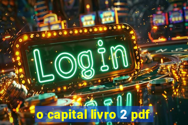 o capital livro 2 pdf