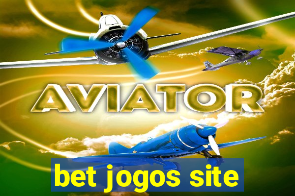 bet jogos site