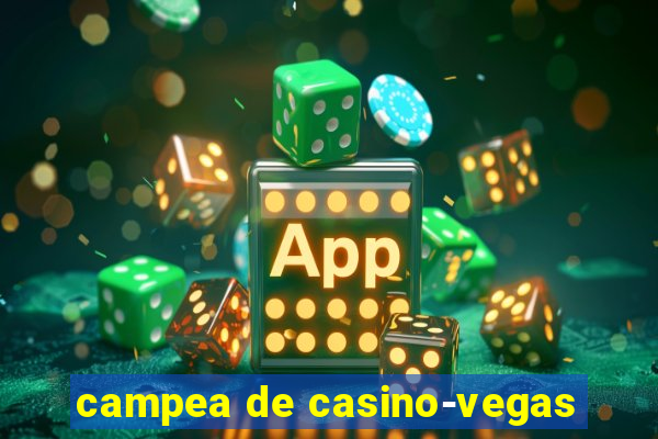 campea de casino-vegas