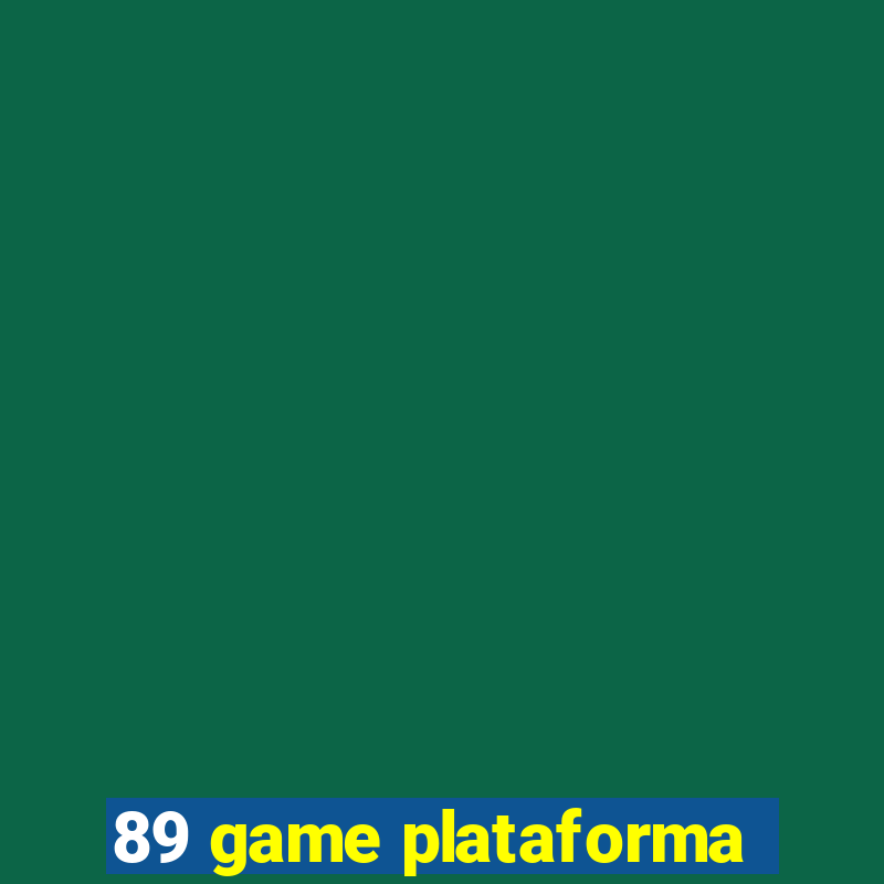 89 game plataforma