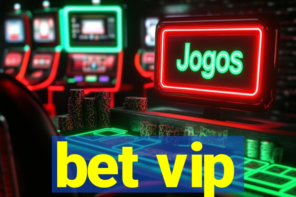 bet vip