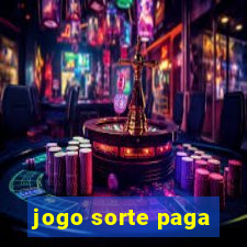 jogo sorte paga