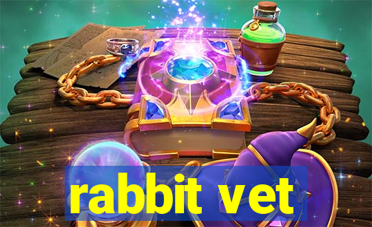 rabbit vet