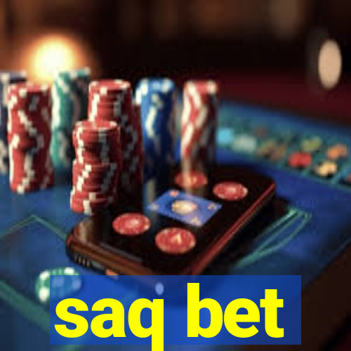 saq bet