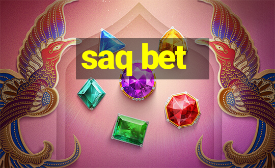 saq bet