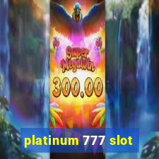 platinum 777 slot