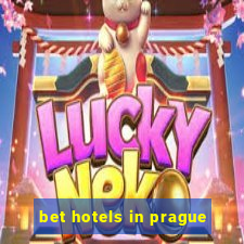 bet hotels in prague