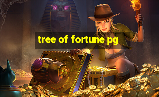 tree of fortune pg