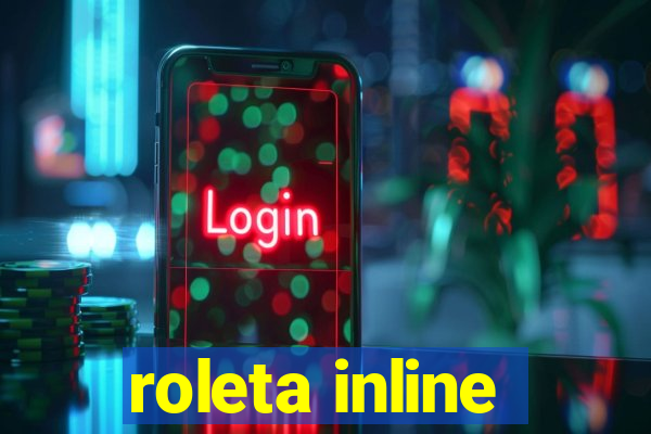 roleta inline