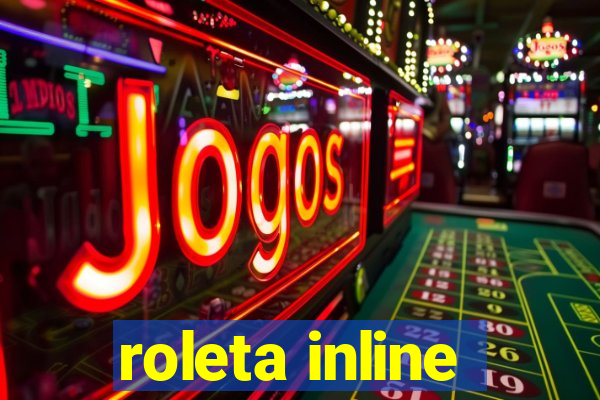 roleta inline