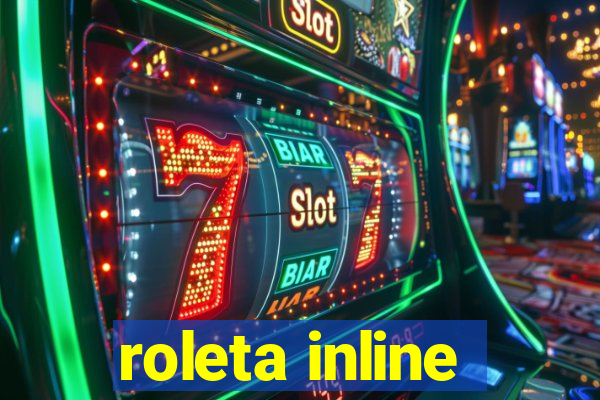 roleta inline