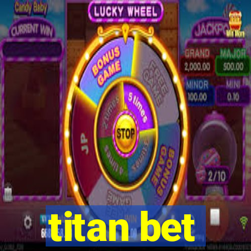 titan bet