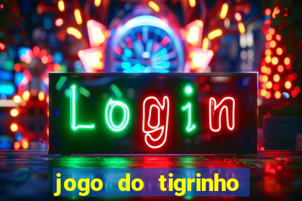 jogo do tigrinho que paga bem