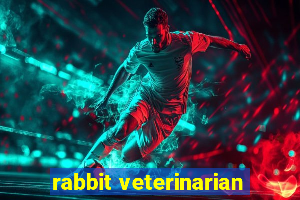 rabbit veterinarian