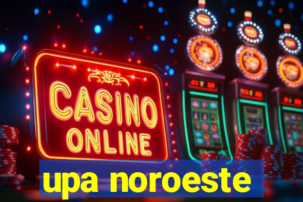 upa noroeste