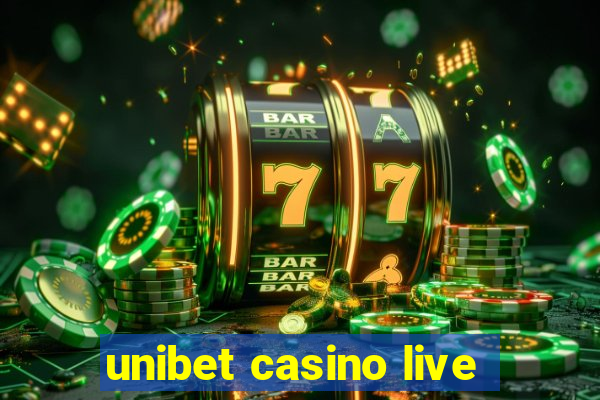 unibet casino live