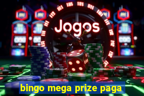 bingo mega prize paga