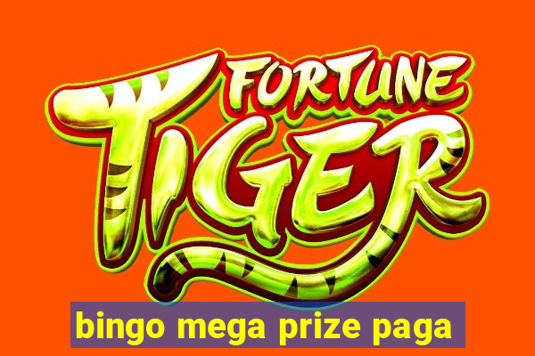 bingo mega prize paga