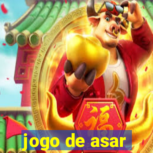 jogo de asar